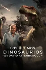 Poster de Los últimos dinosaurios con David Attenborough