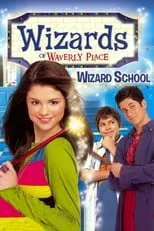 Poster de la película Los magos de Waverly Place: Escuela de magia - Películas hoy en TV