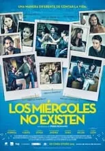 Poster de la película Los miércoles no existen - Películas hoy en TV