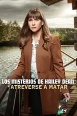 Kellie Martin en la película Los Misterios de Hailey Dean: Voluntad de matar