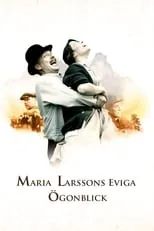 Maria Heiskanen interpreta a Maria Larsson en Los momentos eternos de Maria Larssons