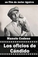 Manolo Codeso es  en Los oficios de Cándido