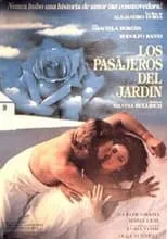 Póster de la película Los pasajeros del jardín