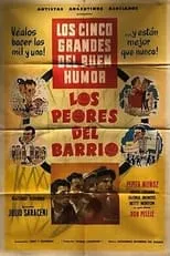 Película Los peores del barrio