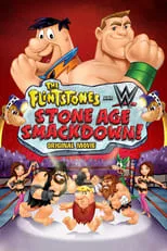 Poster de la película Los Picapiedra & WWE: Stone Age Smackdown! - Películas hoy en TV