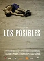 Película Los posibles