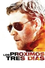 Poster de la película Los Próximos Tres Días - Películas hoy en TV