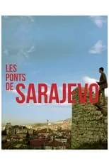 Película Los puentes de Sarajevo