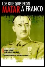 Póster de la película Los que quisieron matar a Franco