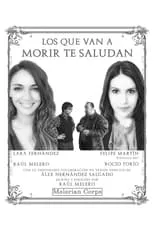 Película Los que van a morir te saludan