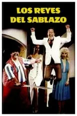 Película Los reyes del sablazo