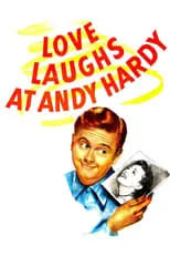 Póster de la película Los romances de Andy Hardy