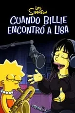 Billie Eilish es Billie Eilish (voice) en Los Simpson: Cuando Billie encontró a Lisa