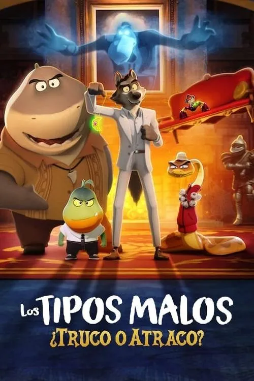 Portada de Los tipos malos: ¿Truco o atraco?