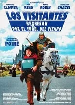 Película Los visitantes regresan por el túnel del tiempo