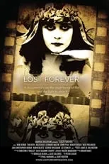 Película Lost Forever: The Art of Film Preservation