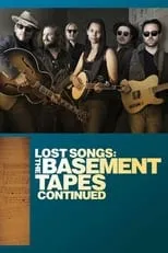 Poster de la película Lost Songs: The Basement Tapes Continued - Películas hoy en TV