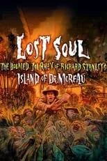 Poster de Lost Soul: El viaje maldito de Richard Stanley a la isla del Dr. Moreau