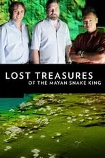 Albert Yu-Min Lin es  en Lost Treasures of the Maya Snake Kings