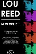 Lou Reed es Self (Archival footage) en Lou Reed - Remembered