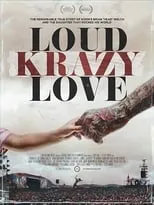 Poster de la película Loud Krazy Love - Películas hoy en TV