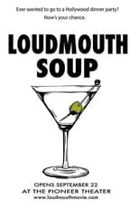 Póster de la película Loudmouth Soup