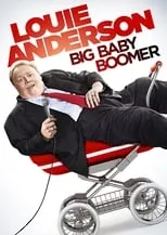 Portada de Louie Anderson: Big Baby Boomer