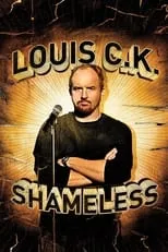 Póster de la película Louis C.K.: Shameless