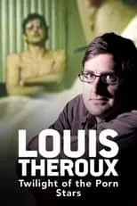 Película Louis Theroux: Twilight of the Porn Stars