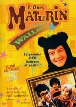 Película L'Ours Maturin et la famille Wallace