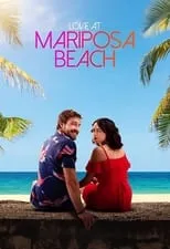 Película Love at Mariposa Beach