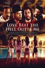 Película Love Beat the Hell Outta Me