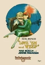 Póster de la película Love 'Em and Weep