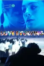 Película Love Evolving