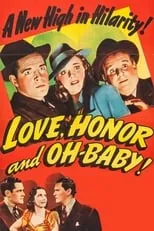 Portada de Love, Honor and Oh-Baby!