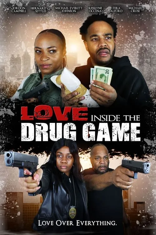 Póster de la película Love Inside the Drug Game