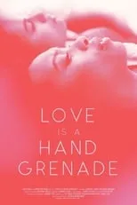 Love Is a Hand Grenade portada