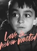 Gabriela Kostadinova interpreta a Foster Mother en Love Is Never Wasted