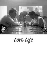 Poster de la película Love; Life - Películas hoy en TV