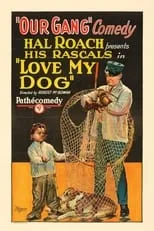 Bobby Mallon es Boy who first sees the dogcatchers approaching en Love My Dog