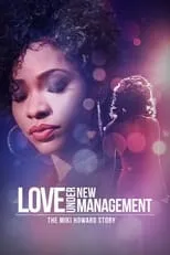 Poster de Love Under New Management: The Miki Howard Story