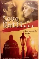 Rachel Blakely es Madeleine en Love Until