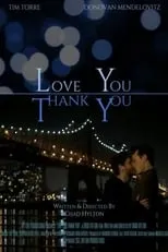 Película Love You Thank You