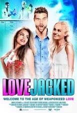 Poster de LoveJacked