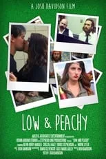 Película Low and Peachy