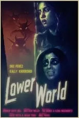 Dru Perez es Emilia en Lower World