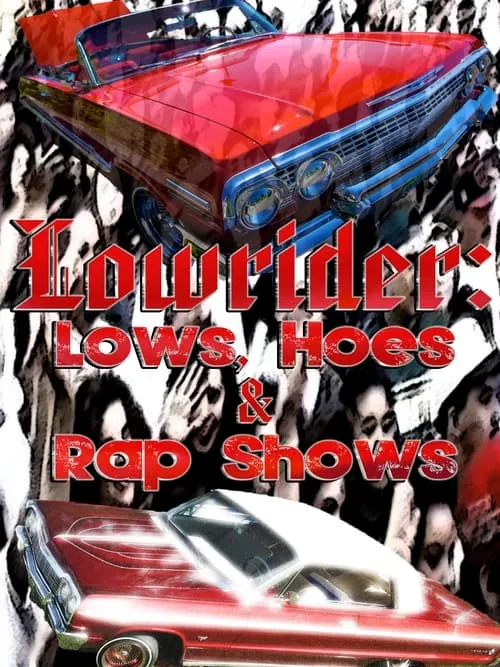 Póster de la película Lows, Hoes & Rap Shows