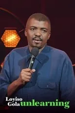 Película Loyiso Gola: Unlearning