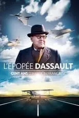 Poster de L'Épopée Dassault, cent ans d'aviation française