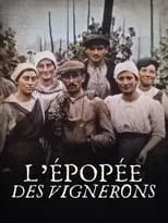 Poster de la película L’épopée des vignerons - Películas hoy en TV